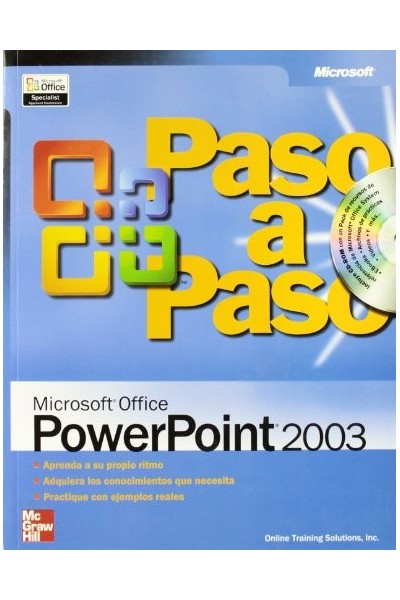 MICROSOFT OFFICE POWERPOINT 2003. Paso a Paso. INCLUYE CD